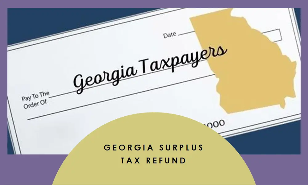 Surplus Tax Refund Comprehensive Guide and Impact Analysis